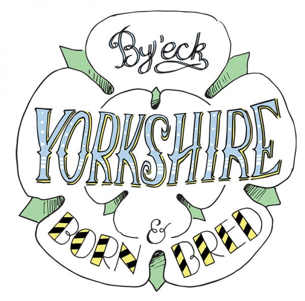 Yorkshire born and bred